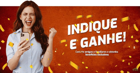Benefícios do Login e55 - Bônus e Vantagens Exclusivas